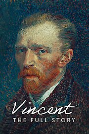 Vincent: The Full Story