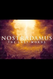 Nostradamus: The Last Words