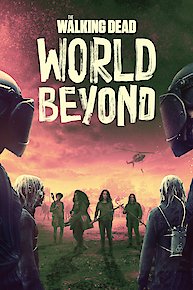 The Walking Dead: World Beyond