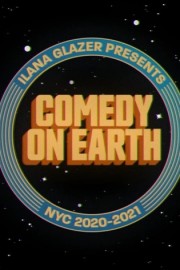 Ilana Glazer Presents Comedy on Earth