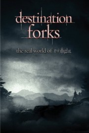 Destination Forks: Real World Twilight