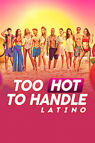 Too Hot to Handle: Latino