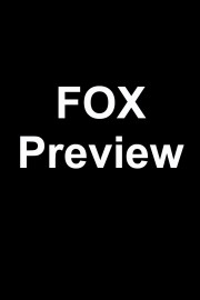 FOX Previews