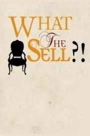 What the Sell?!