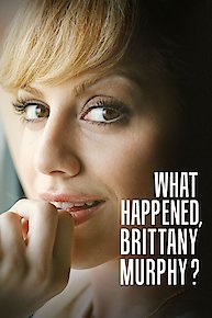 What Happened, Brittany Murphy?