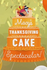 Macy's Thanksgiving Cake Spectacular