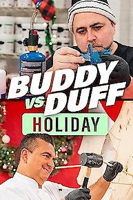 Buddy vs. Duff Holiday