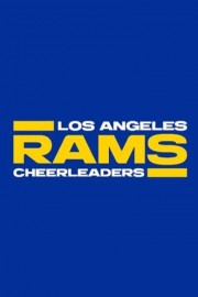 L.A. Rams Cheerleaders: Making the Squad