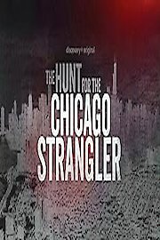 The Hunt for the Chicago Strangler