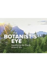 The Botanist's Eye: Identifying the Plants around You