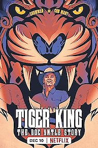 Tiger King: The Doc Antle Story