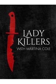 Lady Killers with Martina Cole