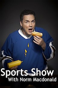 Sports Show with Norm Macdonald