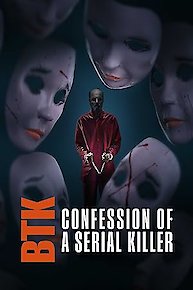 BTK: Confession of a Serial Killer