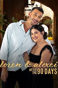 Loren & Alexei: After the 90 Days