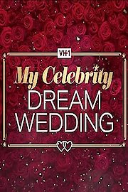 My Celebrity Dream Wedding