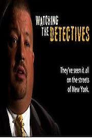 Watching the Detectives