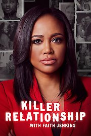 Killer Relationship With Faith Jenkins