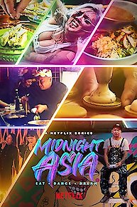 Midnight Asia: Eat. Dance. Dream.