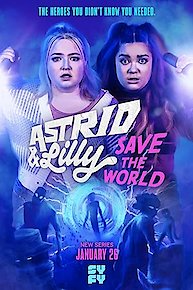 Astrid & Lilly Save the World