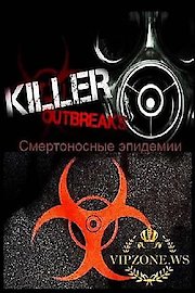 Killer Outbreaks