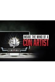 Inside The Mind Of A Con Artist