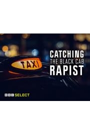 Catching the Black Cab Rapist