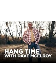 Hang Time with Dave McElroy