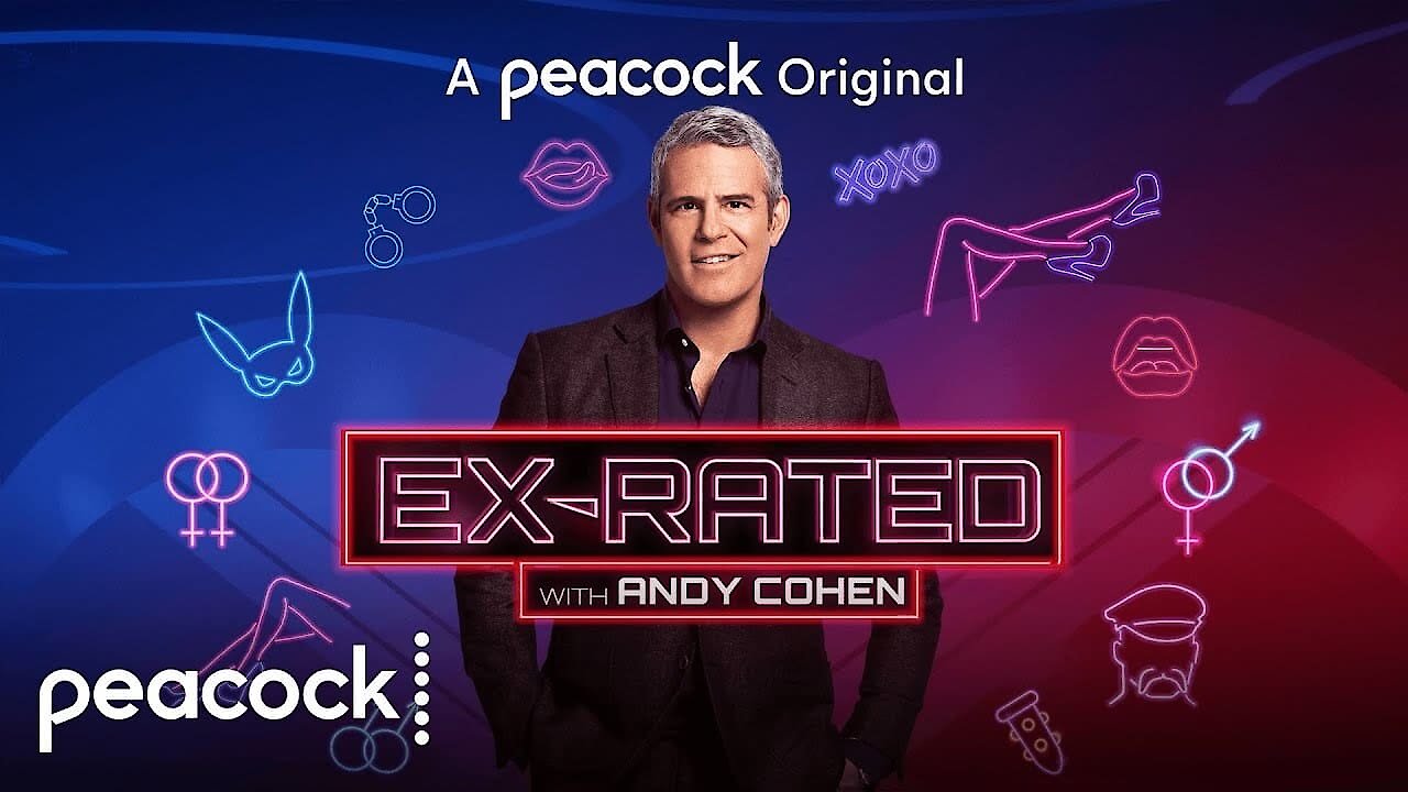 Ex-Rated with Andy Cohen