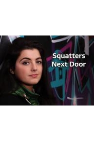 Squatters Next Door