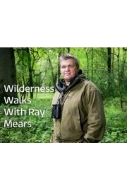 Wilderness Walks With Ray Mears