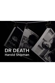 Doctor Death - Harold Shipman