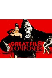 Great Film Composers