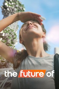 The Future of....