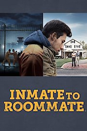 Inmate to Roommate