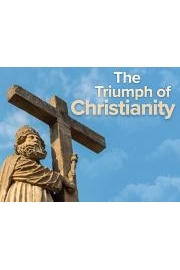 The Triumph of Christianity