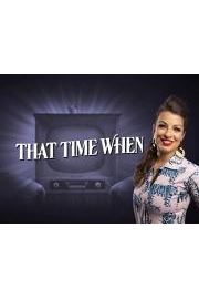 That Time When
