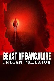 Beast of Bangalore: Indian Predator