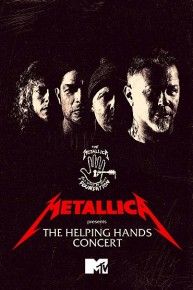 Metallica Presents: The Helping Hands Concert