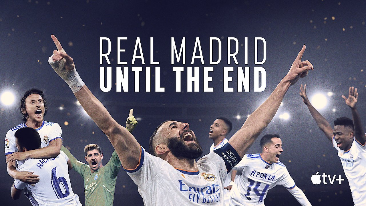 Real Madrid: Until the End