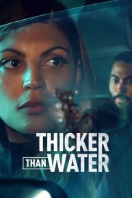 Thicker than Water