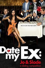 Date My Ex: Jo & Slade