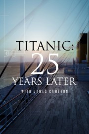 Titanic 25 Years Later With James Cameron