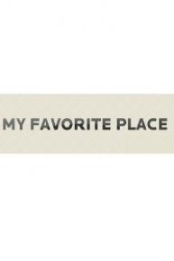My Favorite Place