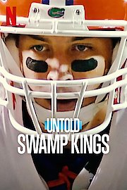 Untold: Swamp Kings
