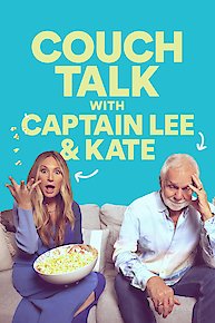 Couch Talk with Captain Lee and Kate