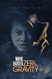 Wayne Shorter: Zero Gravity