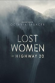 Lost Women of Highway 20