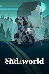 Carol & The End of The World