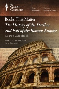 Books that Matter: The History of the Decline and Fall of the Roman Empire